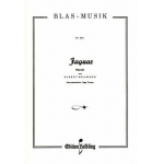 Jaguar  (Konzertmarsch) -Albert Brunner / Arr.Sepp Tanzer