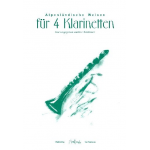 Alpenländische Weisen für 4 Klarinetten - Karl Edelmann