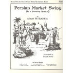 In a Persian Market : for school - Albert W. Ketelbey