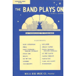 The Band plays on - 00 Direktion - Forrest L. Buchtel