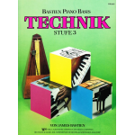 Bastien Piano Basics Technik - Stufe/Level 3 - James Bastien