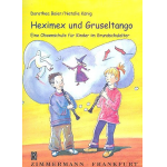 HEXIMEX UND GRUSELTANGO - OBOEN - Baier & König / Arr. J. Baier