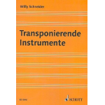 Buch: Transponierende Instrumente - Willy Schneider