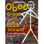 OBOE SPIELEN IST NICHT SCHWER - Wolfgang Kruse