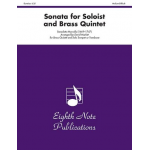Sonata for Soloist and Brass Quintet -Benedetto Marcello / Arr.David Marlatt