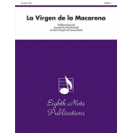 La Virgen de la Macarena (Solo Trumpet and Concert Band) - Traditional / Arr. David Marlatt