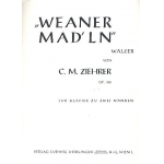 Weaner Madln op. 388 - Carl Michael Ziehrer