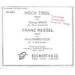 Hoch Tirol / Franz Ressel-Marsch -Hannah Mahr / Arr.Bruno Hartmann