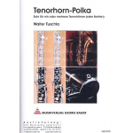 Tenorhorn - Polka (Solo für Tenorhorn) - Walter Tuschla