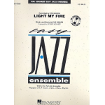Light my Fire (+CD) : for jazz ensemble