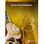 Entry of the Noblemen (concert band) - Ralph Ford
