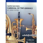Carnival of the Animals -Camille Saint-Saens / Arr.James Curnow