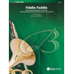 Fiddle - Faddle (featuring Solo Xylophone or Marimba) - Leroy Anderson / Arr. John Ford