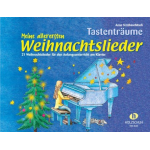 Meine allerersten Weihnachtslieder (Tastenträume) - Anne Terzibaschitsch
