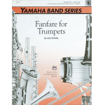 Fanfare for Trumpets (concert band) - John O'Reilly