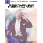 George Washington Bicentennial (c/band) - John Philip Sousa / Arr. Frederick Fennell