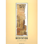 Meditation de Thais : -Jules Massenet
