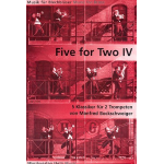 Five for Two Band 4 - Diverse / Arr. Manfred Bockschweiger