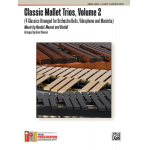 Classic Mallet Trios Volume 2