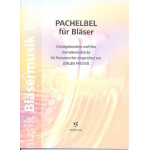 Pachelbel für Bläser : -Johann Pachelbel