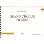 Grand choeur für Orgel -Zsolt Gardonyi