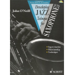 Developing Jazz Technique (+ Eb-CD) for Saxophone - John O'Neill