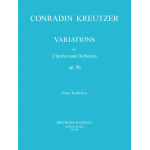 Variationen op.36 für Klarinette und Orchester : - Conradin (Konradin) Kreutzer