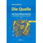 Die Quelle Band 1 : für 4 Bläser (Ensemble) - Otto Kaufmann