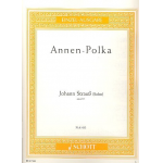 Annen-Polka op.117 : für Klavier (1852) - Johann Strauß / Strauss (Sohn)