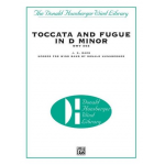 Toccata and Fugue in D Minor, BWV 565 -Johann Sebastian Bach / Arr.Donald R. Hunsberger