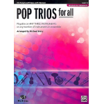 Pop Trios For All/Asx/Eb Sx,Cl(Rev) -Diverse / Arr.Michael Story