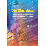 Die Blechbox : für Jungbläser - Jürgen Pfiester