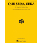 Que Sera, Sera (What Will Be Will Be) -Jay Livingston