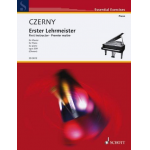 Erster Lehrmeister op.599 : für Klavier - Carl Czerny