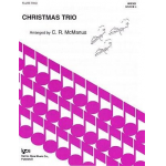 Christmas Trio - Flute Trio -Traditional / Arr.Cynthia McManus