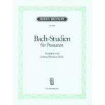 Bach-Studien für Posaunen : - Johann Sebastian Bach