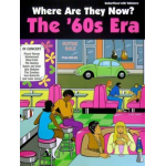 Where are they now : The 60's Era
