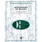 Rhapsody in Blue (Setting for Piano and Wind Ensemble) -George Gershwin / Arr.Donald R. Hunsberger