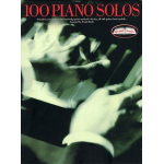 100 Piano Solos : Complete Piano