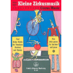 Kleine Zirkusmusik : für Tenorhorn (Bariton) -Gisbert Näther