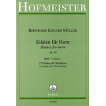 Etüden op.64 Band 1 : für Waldhorn -Bernhard Eduard Müller