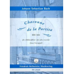 Chaconne de la Partita BWV1004 : - Johann Sebastian Bach