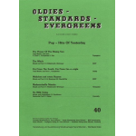 : Oldies - Standards - Evergreens, Heft 40: Pop - Hits Of Yesterday