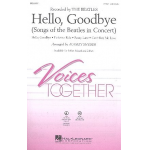 Hello goodbye (Medley) : for 2-part chorus - John Lennon