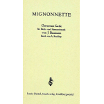 Mignonette - Ouverture facile -Jörg Baumann / Arr.August Reckling