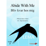 Abide With Me / Bliv kvar hos mig - William Henry Monk / Arr. Stig Gustafson