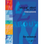 Jazzin' about - Fun pieces for trombone and piano -Pamela Wedgwood