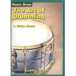 The Art of Drumming (Snare Drum) - J. Burns Moore