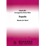 Tequila - Chuck Rio / Arr. Franz Watz
