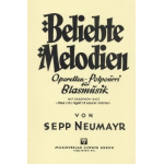 Beliebte Melodien (Operettenmelodien) - Diverse / Arr. Sepp Neumayr